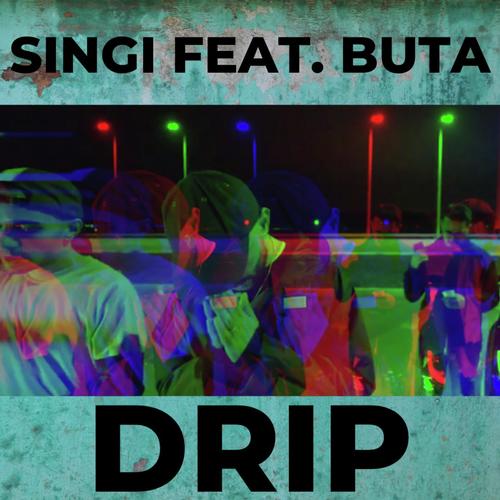 Drip (feat. Buta)