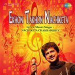 Ekhon Takhon Nachiketa
