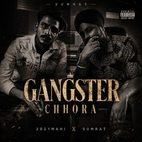 GANGSTER CHHORA