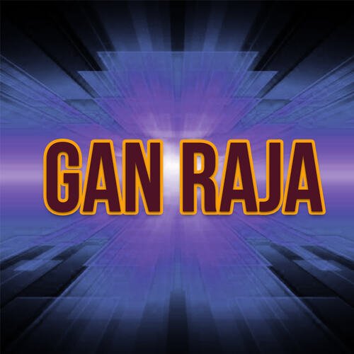 Gan Raja