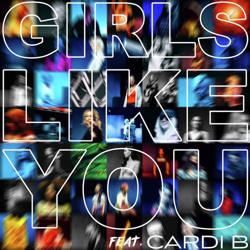 Girls Like You Songs Download | Maroon 5 - JioSaavn