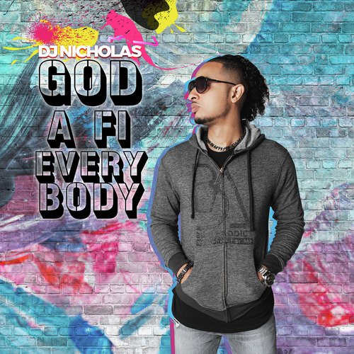 God a Fi Everybody_poster_image