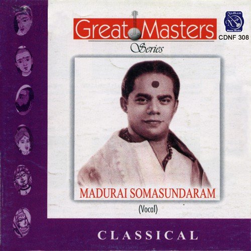 Great Masters Madurai Somasundaram Vol 2