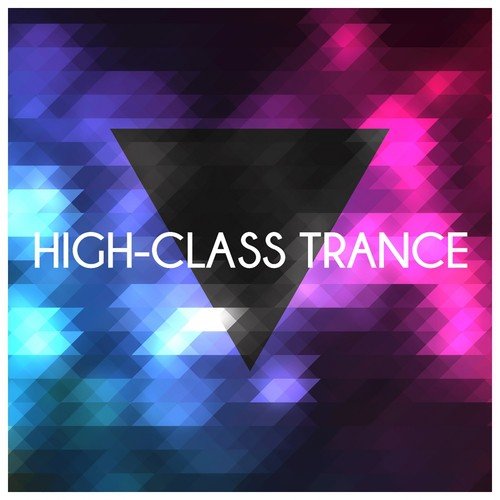 High-Class Trance