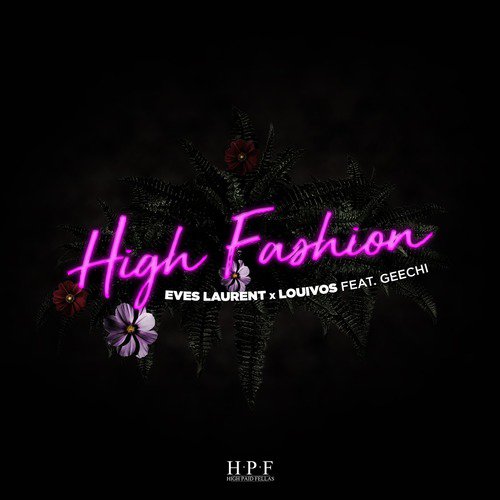 High Fashion (feat. Geechi)_poster_image