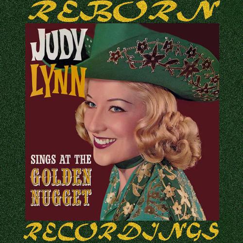 Judy Lynn Sings at the Golden Nugget (Hd Remastered)