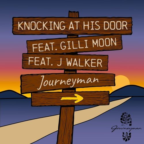 Knocking At His Door (feat. Gilli Moon & J Walker)