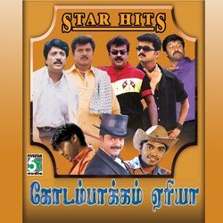 Kodambakkam Area - Star Hits