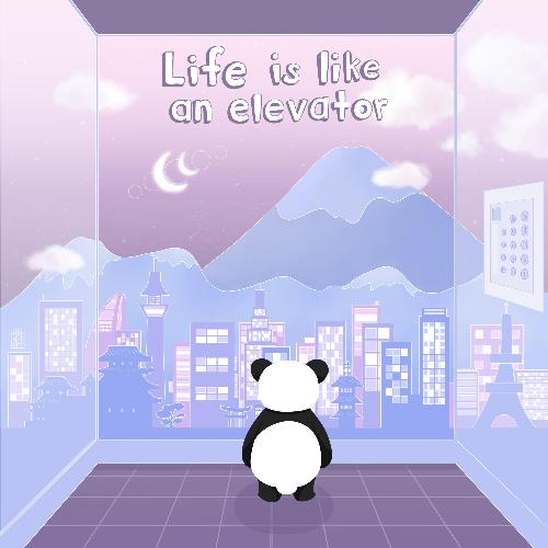 Life Is Like an Elevator