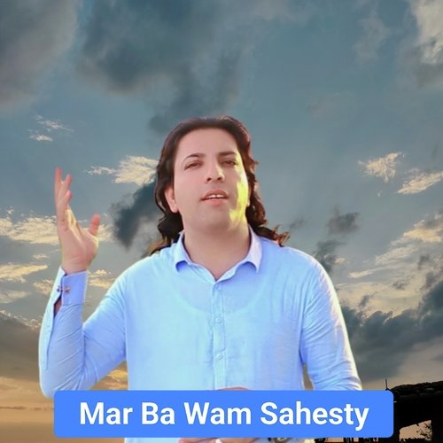 Mar Ba Wam Sahesty