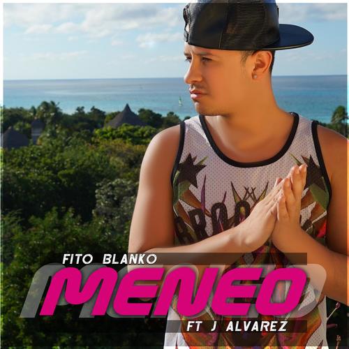 Meneo (feat. J Alvarez)_poster_image