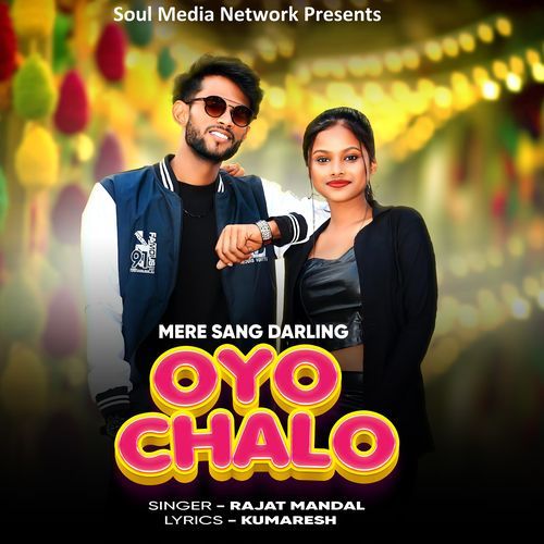 Mere Sang Darling Oyo Chalo