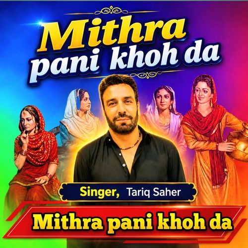 Mithra pani khoh da