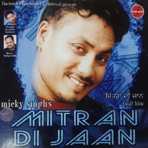 Mitran Di Jaan