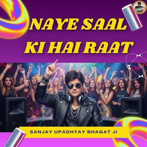 Naye Saal ki hai raat