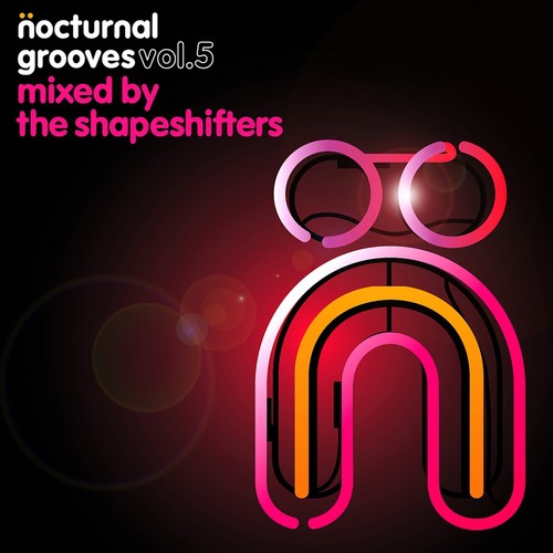 Nocturnal Grooves, Vol. 5 (Mixed by the Shapeshifters)