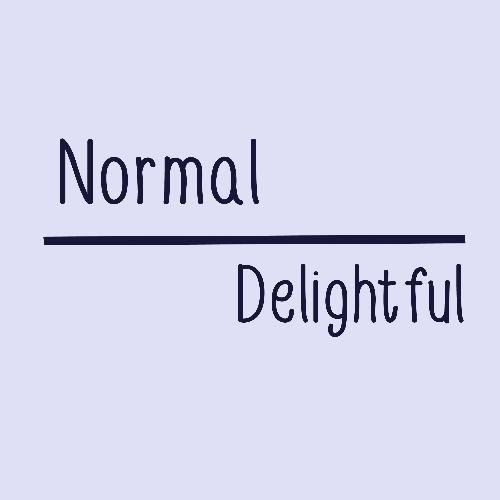 Normal // Delightful