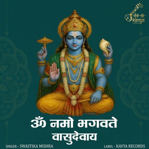 Om Namo Bhagavate Vasudevaya