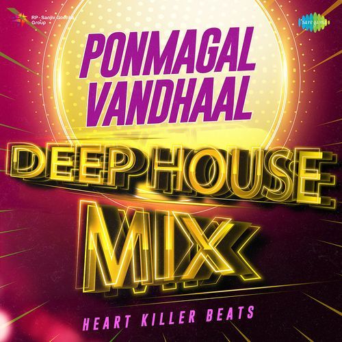 Ponmagal Vandhaal - Deep House Mix cover art