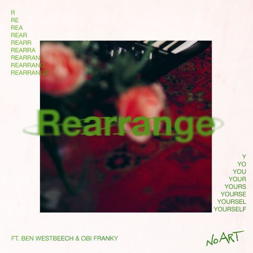 REARRANGE YOURSELF (Feat. Ben Westbeech & Obi Franky) cover art
