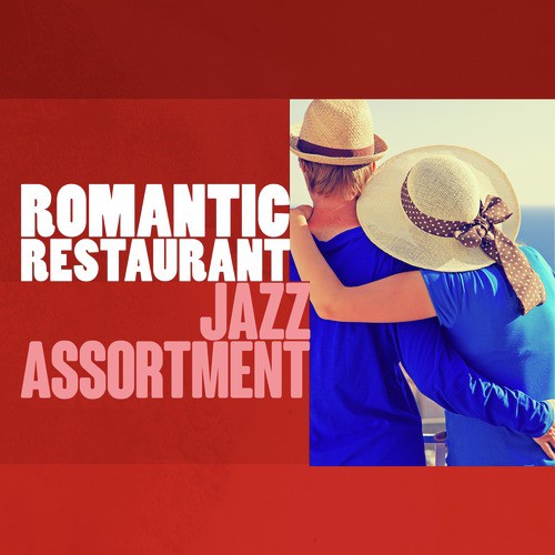 Romantic Restaurant Jazz Assortment