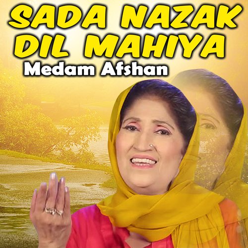 Sada Nazak Dill Mahiya