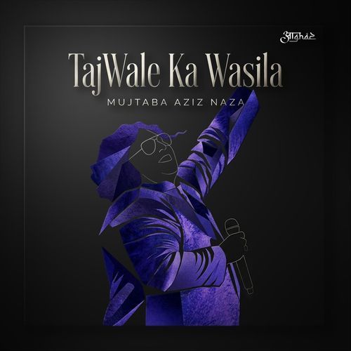 Tajwale Ka Wasila