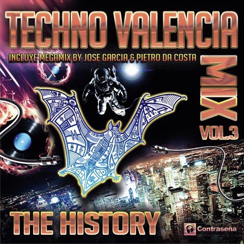 Techno Valencia Mix Vol. 3: Xpansions / Straggler / The Grial Saint / Que Siga La Fiesta / The Pyramid Sound / Night Power / El Muro / Knockin 2.0 / Shock / Metafisica / Hoodoo Wanna / Let's Go / Fuck