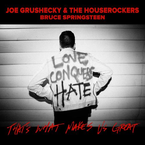 That's What Makes Us Great (feat. Bruce Springsteen)