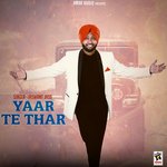 Yaar Te Thar