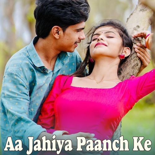 Aa Jahiya Paanch Ke