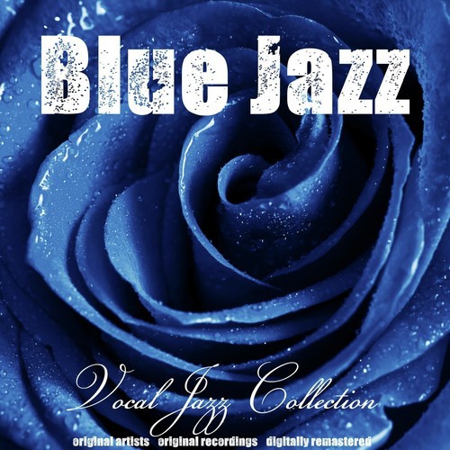 Blue Jazz: Vocal Jazz Collection