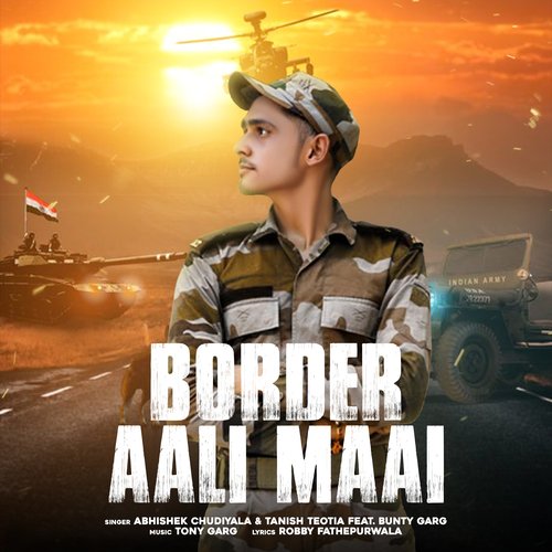 Border Aali Maai