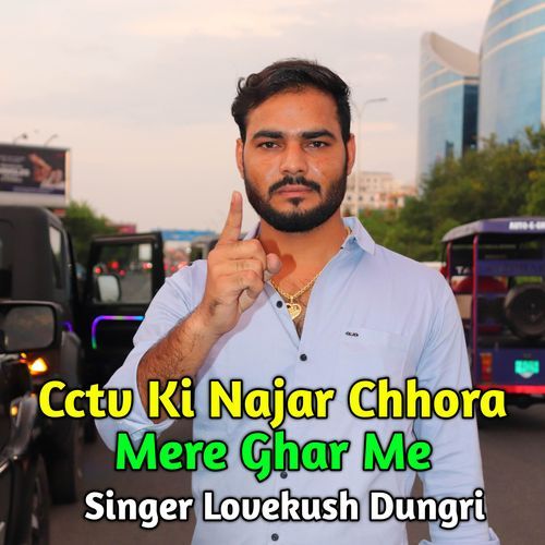 Cctv Ki Najar Chhora Mere Ghar Me (Original)