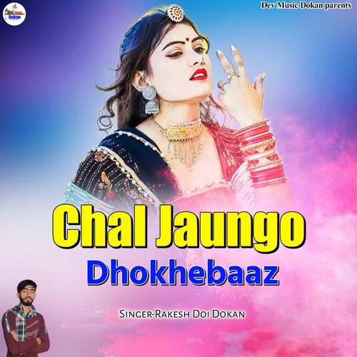 Chal Jaungo Dhokhebaaz