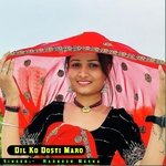 Dil Ko Dosti Maro