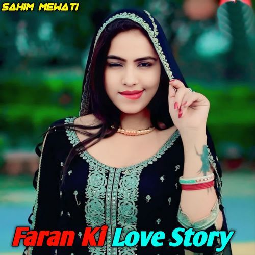 Faran Ki Love Story