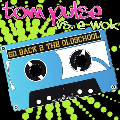 Go Back 2 the Oldschool