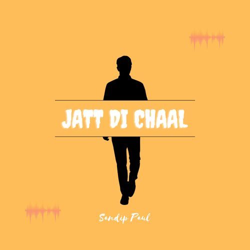 Jatt Di Chaal