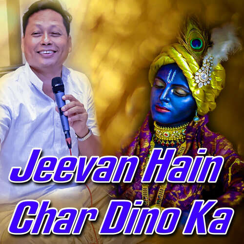 Jeevan Hai Char Dino Ka