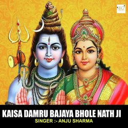 Kaisa Damru Bajaya Bhole Nath Ji-IwwYbhVXdGQ