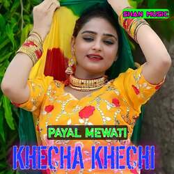 Khecha Khechi-XRg4cBpKA1E