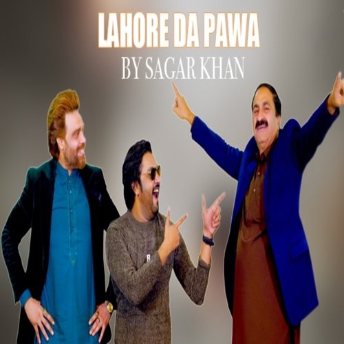 Lahore Da Pawa