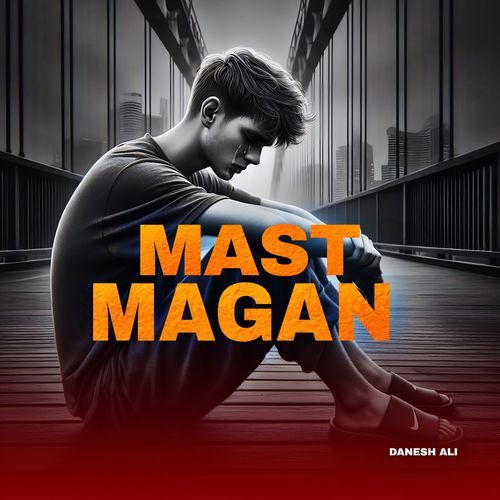 Mast Magan