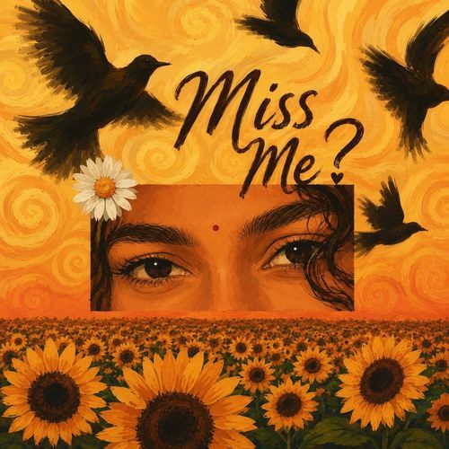 Miss me?