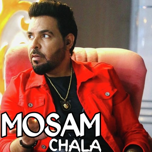 Mosam Chala