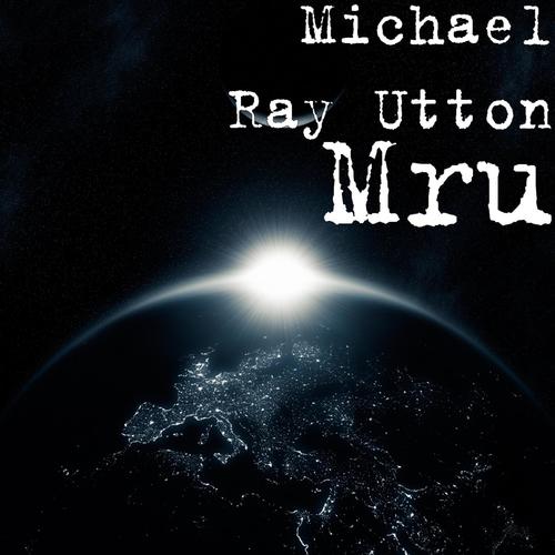 Michael ray Utton