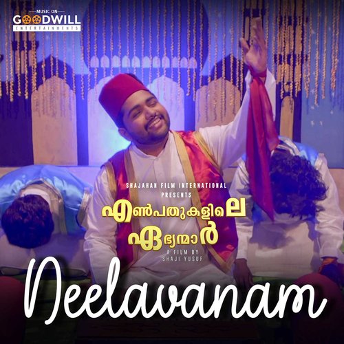 Neelavanam (From &quot;Enpathukalile Ebhyanmaar&quot;)