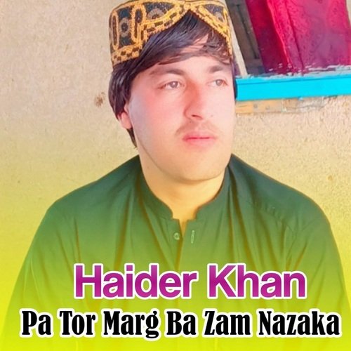 Pa Tor Marg Ba Zam Nazaka