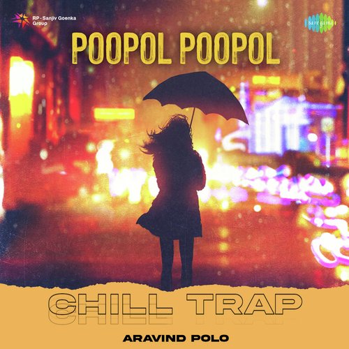 Poopol Poopol - Chill Trap